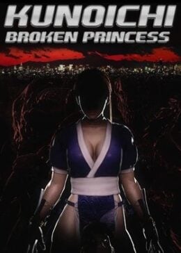 Kunoichi – Broken Princess Episode 1 Uncensored